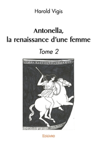 Picture of Antonella, la renaissance d'une femme - Tome 2