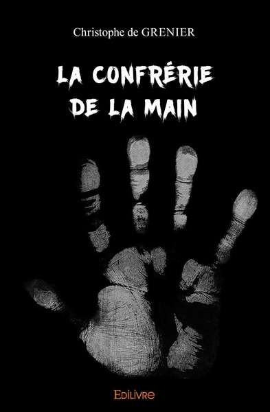 Image de La Confrérie de la main