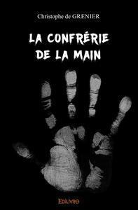 Image de La Confrérie de la main