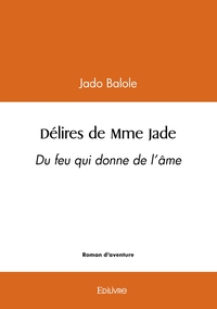 Picture of Délires de Mme Jade