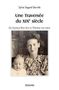 Image de Une Traversée du XIXe siècle