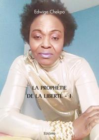 Image de La prophétie de la liberté - 1