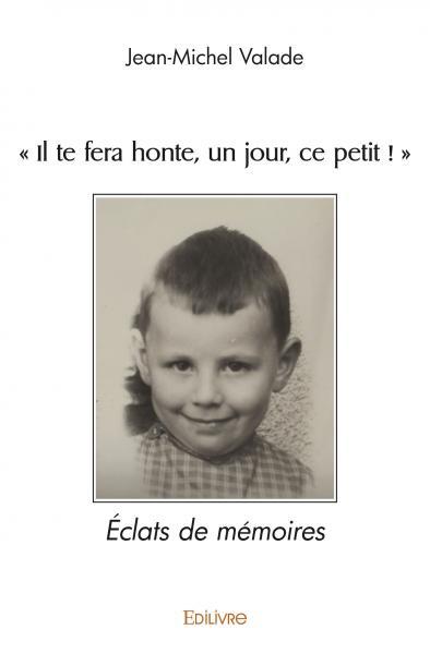 Image de "il te fera honte, un jour, ce petit !"