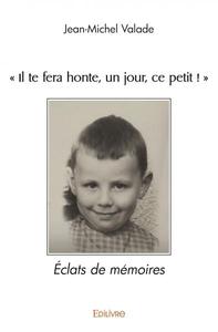 Image de "il te fera honte, un jour, ce petit !"