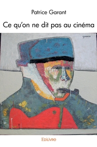 Image de Ce qu'on ne dit pas au cinéma