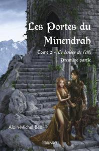 Picture of Les portes du minendrah tome 2 première partie