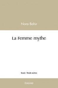 Picture of La femme mythe