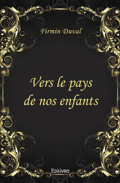 Image de Vers le pays de nos enfants