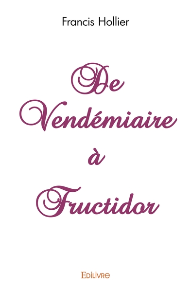 Image de De Vendémiaire à Fructidor