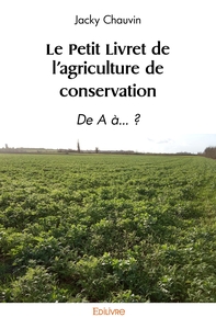 Image de Le Petit Livret de l'agriculture de conservation