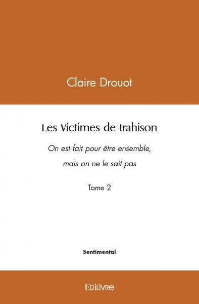 Image de Les victimes de trahison
