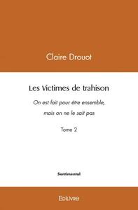 Image de Les victimes de trahison