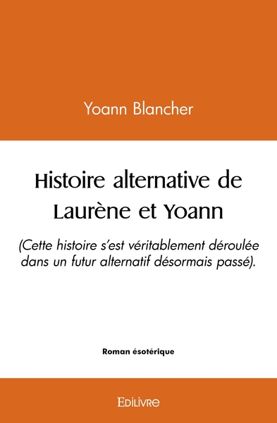 Picture of Histoire alternative de Laurène et Yoann
