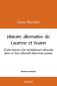 Picture of Histoire alternative de Laurène et Yoann