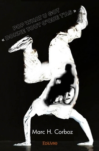 Picture of Pop What U Got " Donne tout c'que t'as "