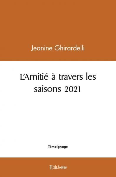 Picture of L'amitié à travers les saisons 2021