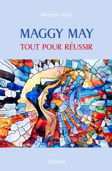 Picture of Maggy May - Tout pour réussir