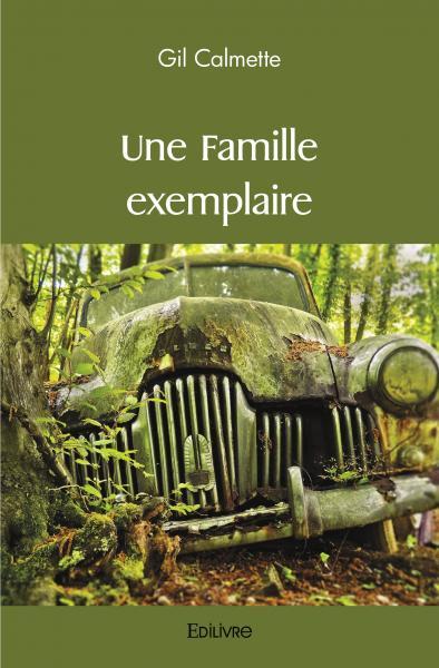 Picture of Une famille exemplaire