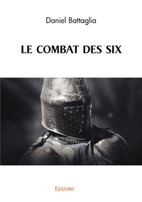 Image de LE COMBAT DES SIX