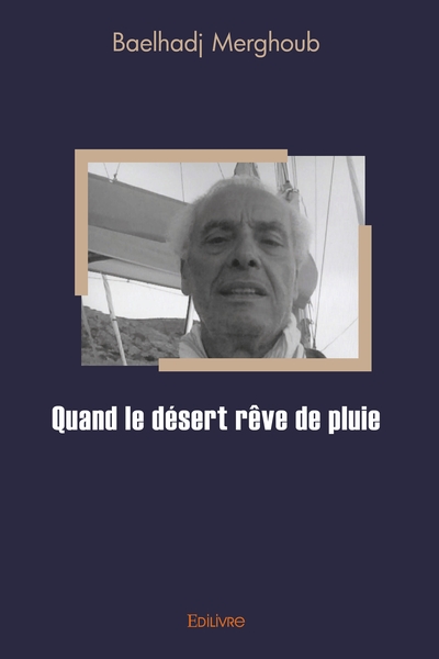 Picture of Quand le désert rêve de pluie