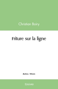 Picture of Friture sur la ligne