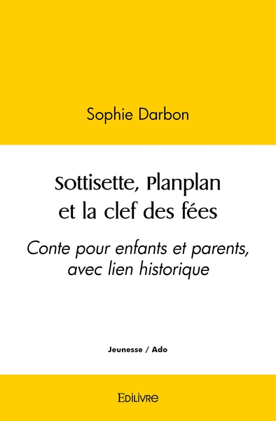 Image de Sottisette, Planplan et la clef des fées