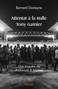 Image de Attentat à la Halle Tony Garnier