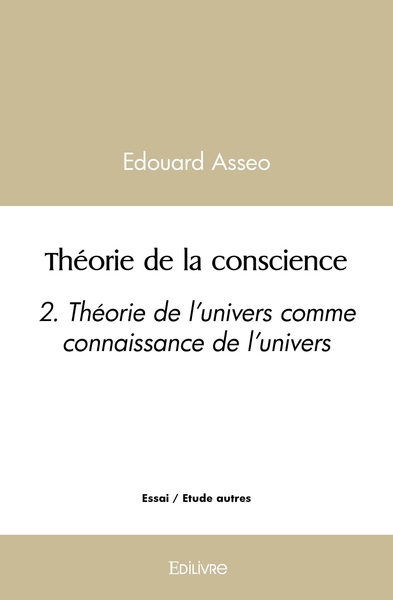 Picture of Théorie de la conscience - Tome 2