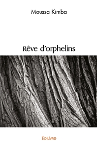 Picture of Rêve d'orphelins