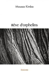 Picture of Rêve d'orphelins