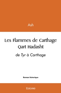 Picture of Les Flammes de Carthage - Qart Hadasht