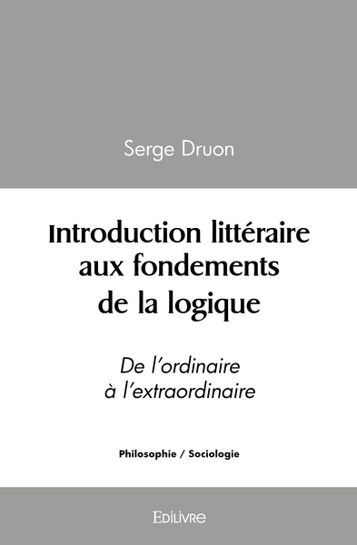 Image de Introduction littéraire aux fondements de la logique