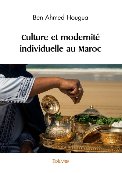 Image de Culture et modernité individuelle au Maroc