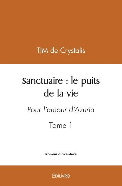 Picture of Sanctuaire : le puits de la vie