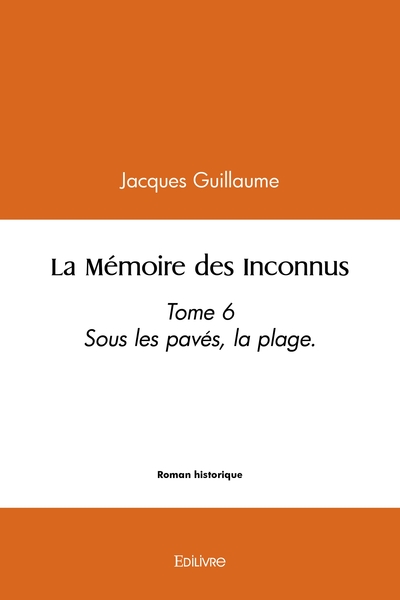 Picture of La Mémoire des Inconnus - Tome 6