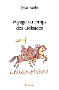 Picture of Voyage au temps des Croisades