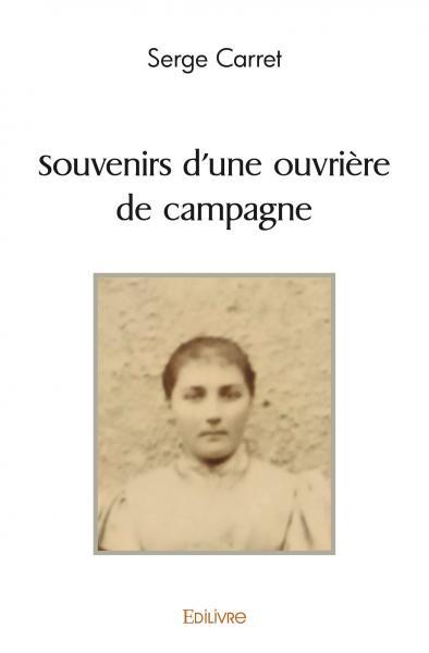 Picture of Souvenirs d'une ouvrière de campagne