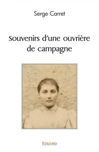 Picture of Souvenirs d'une ouvrière de campagne