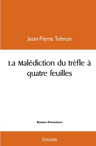 Picture of La Malédiction du trèfle à quatre feuilles