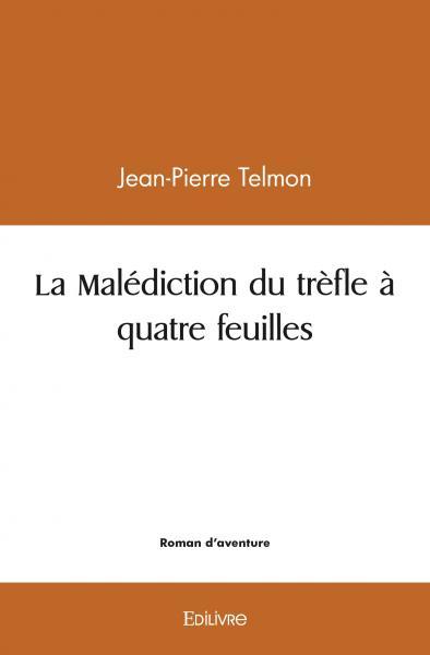 Picture of La malédiction du trèfle à quatre feuilles