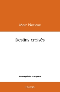 Picture of Destins croisés