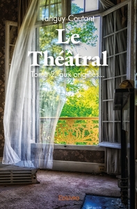 Image de Le Théâtral - Tome 2