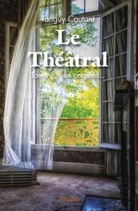Image de Le théâtral