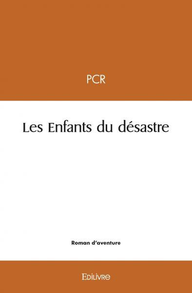 Picture of Les enfants du désastre