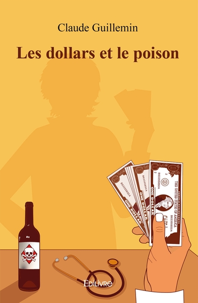 Picture of Les dollars et le poison