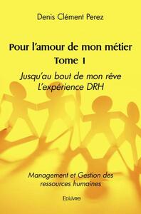 Picture of Pour l'amour de mon métier