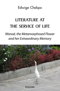 Picture of Literature at the Service of Life - Wanaé