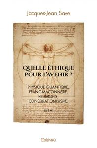 Image de Quelle éthique pour l'avenir ?