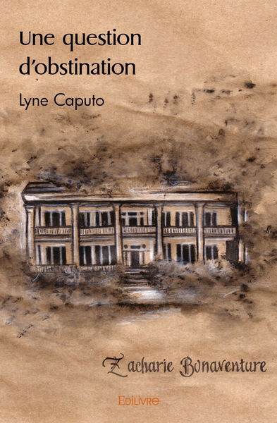 Picture of Une question d'obstination