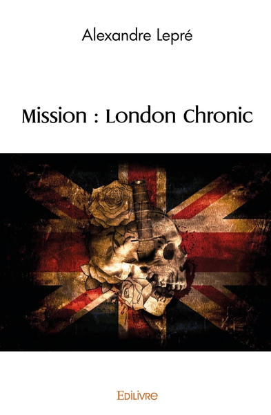Image de Mission : London Chronic